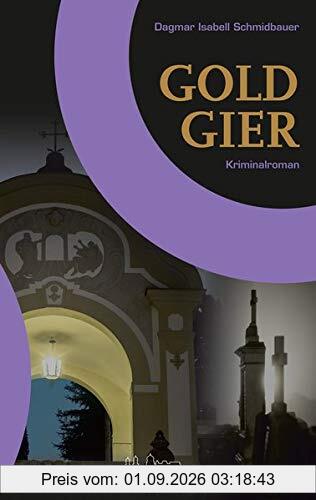 Goldgier (Der-Passau-Krimi)