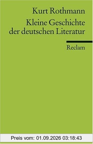 Kleine Geschichte der deutschen Literatur.