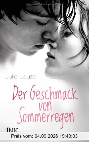 Der Geschmack von Sommerregen