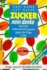 Zucker, nein danke