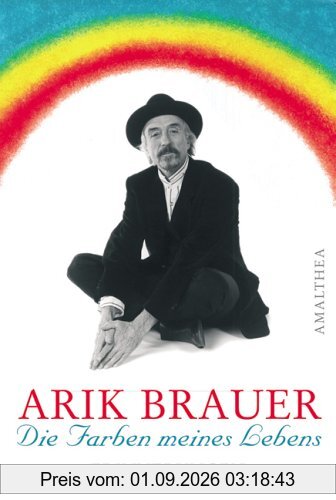 Die Farben meines Lebens. Erinnerungen