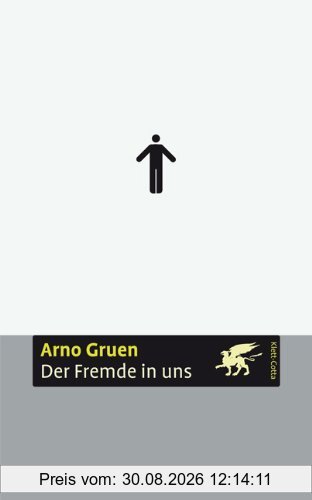Der Fremde in uns