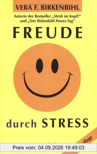 Freude durch Stress