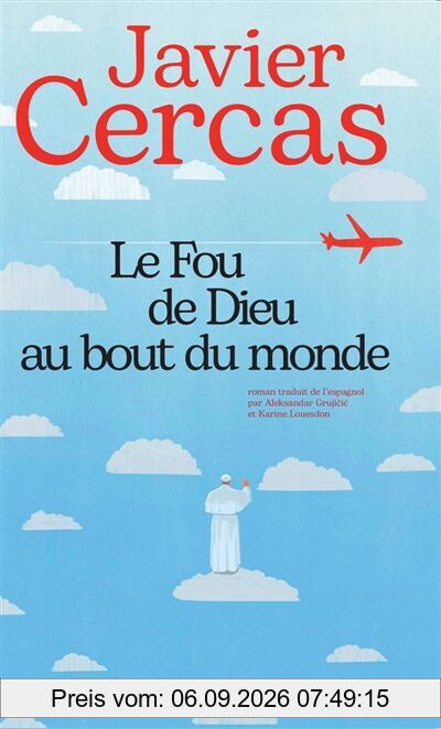 Le Fou de Dieu au bout du monde