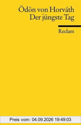 Der jüngste Tag: Schauspiel in sieben Bildern