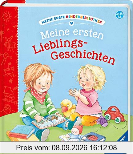 Meine ersten Lieblingsgeschichten (Meine erste Kinderbibliothek)