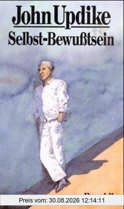 Selbst-Bewußtsein. Erinnerungen
