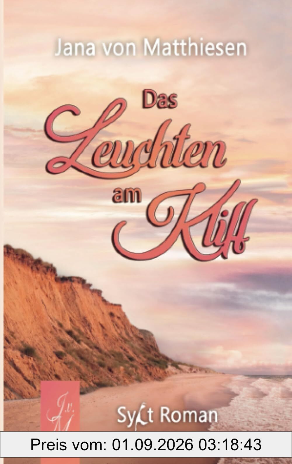 Das Leuchten am Kliff: DE