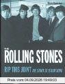 Rip This Joint. The Rolling Stones. Die Story zu jedem Song.