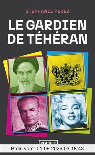 Le gardien de Téhéran
