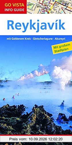 GO VISTA: Reiseführer Reykjavik (Mit Faltkarte)