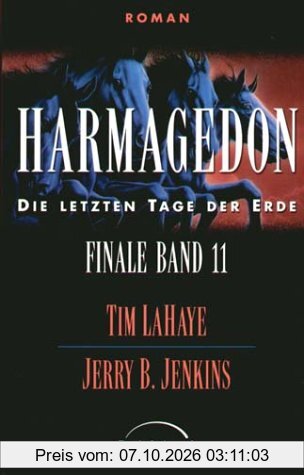 Finale - die letzten Tage der Erde Bd.11: Harmagedon