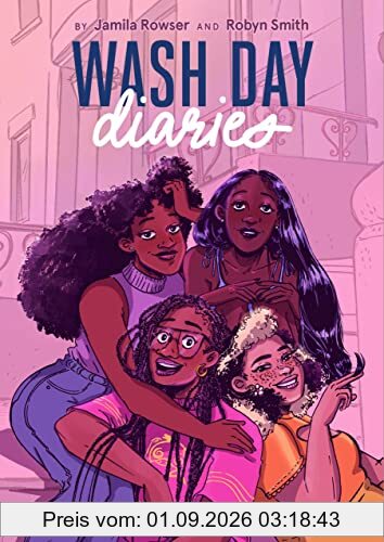 Wash Day Diaries