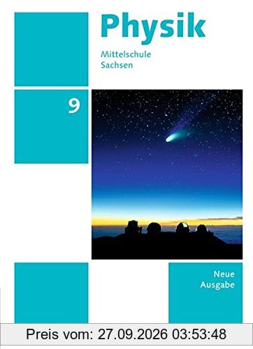 Physik - Ausgabe Volk und Wissen - Mittelschule Sachsen - Neue Ausgabe 2014 / 9. Schuljahr - Schülerbuch