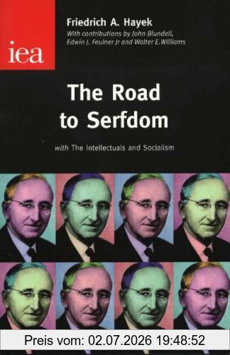 Hayek, F. A. Road To Serfdom, With The Intellectuals And Socialism