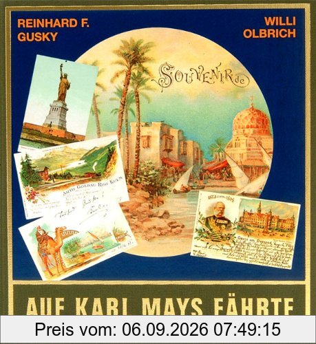 Gesammelte Werke, Auf Karl Mays Fährte