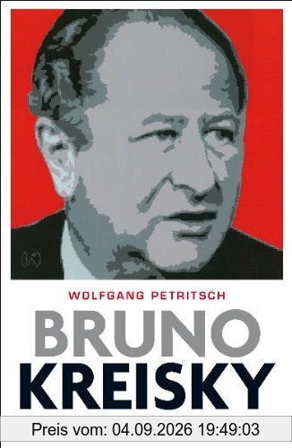Bruno Kreisky: Die Biografie