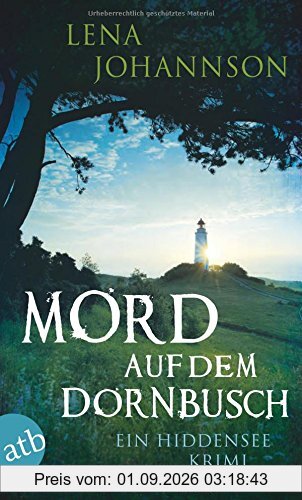 Mord auf dem Dornbusch: Ein Hiddensee-Krimi