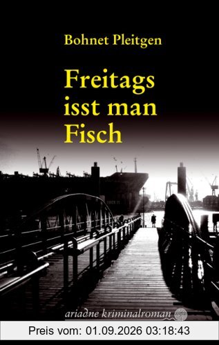Freitags isst man Fisch