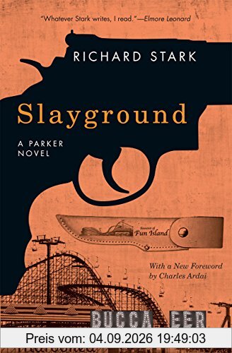 Slayground: A Parker Novel