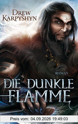 Die dunkle Flamme: Roman