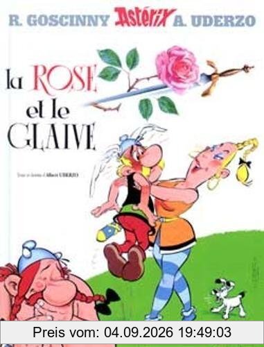 Une aventure d'Astérix. Vol. 29. La rose et le glaive