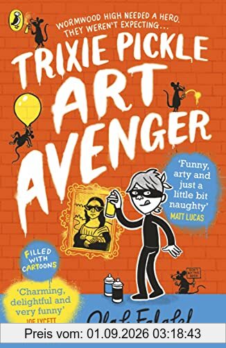 Trixie Pickle Art Avenger (Trixie Pickle Art Avenger, 1)
