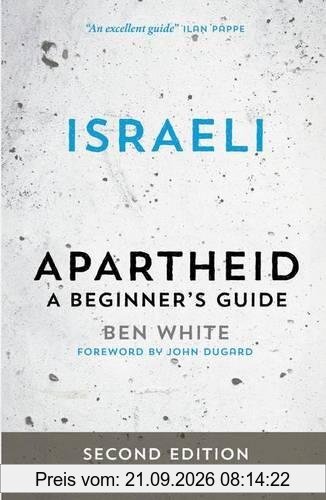 Israeli Apartheid - Second Edition: A Beginner's Guide