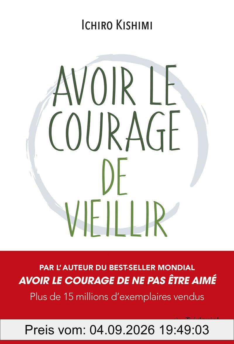 Avoir le courage de vieillir