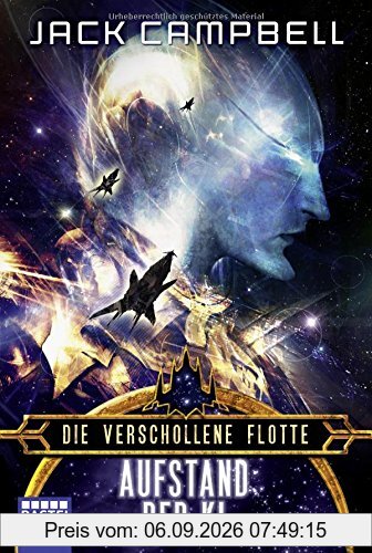 Die verschollene Flotte: Aufstand der KI: Roman