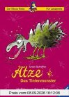 Ätze, das Tintenmonster (Der Blaue Rabe - Erster Lesespass / Ab 7/8 Jahren)