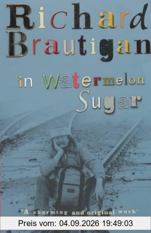 In Watermelon Sugar