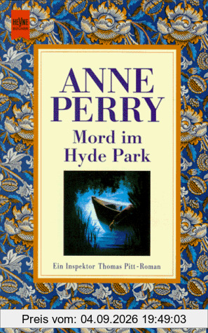 Mord im Hyde Park. Ein Inspektor- Thomas- Pitt- Roman