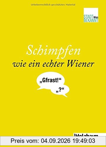Schimpfen wie ein echter Wiener