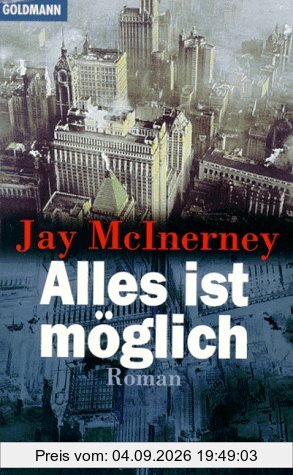 Alles ist möglich.