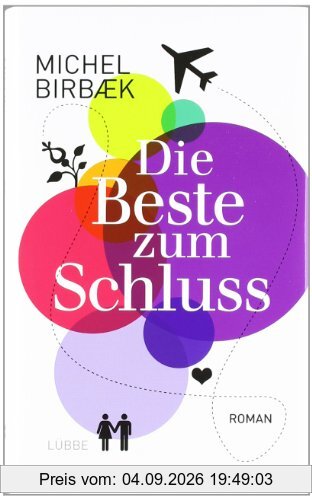 Die Beste zum Schluss: Roman
