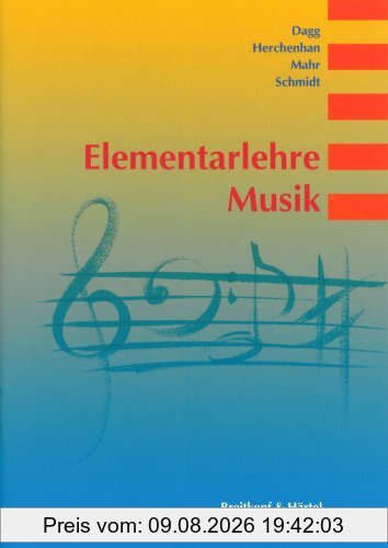 D. / Herchenhan, W. / Mahr, J. / Schmidt, A. Dagg Elementarlehre Musik (Bv 316)