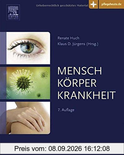 Mensch Körper Krankheit: mit www.pflegeheute.de - Zugang