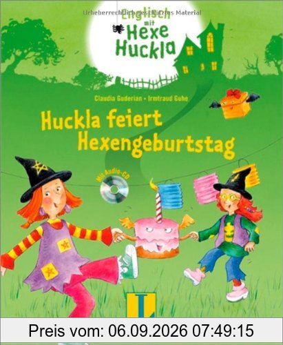Huckla feiert Hexengeburtstag - Buch mit Audio-CD: Englisch mit Hexe Huckla