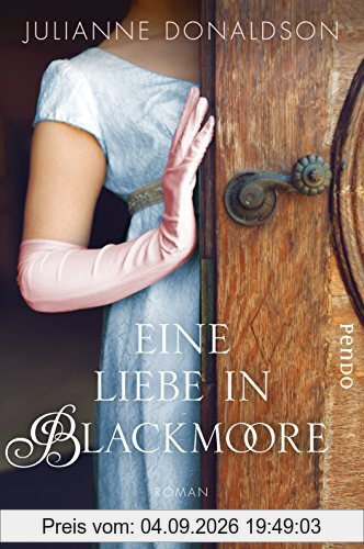 Eine Liebe in Blackmoore: Roman