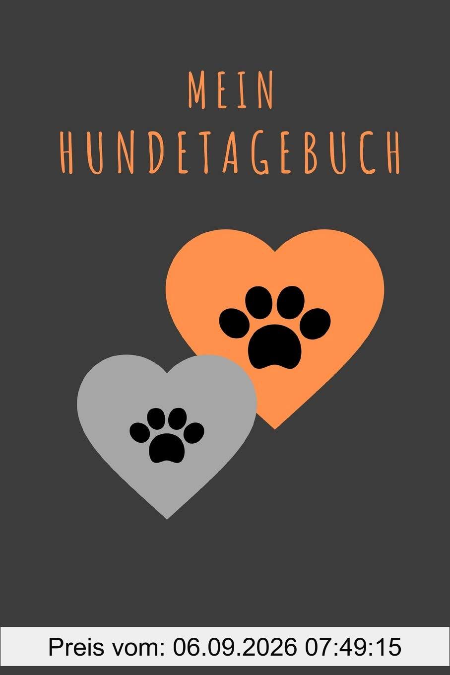 Mein Hundetagebuch: für die schönsten Momente mit deinem Vierbeiner, 120 Seiten im tollen Pfoten-Design für die schönsten Erinnerungen die du mit deinem Hund erlebt hast