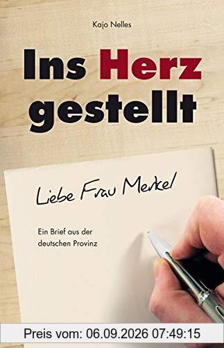 Ins Herz gestellt: Ein Brief aus der deutschen Provinz
