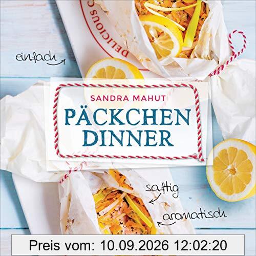 Päckchen-Dinner - einfach, saftig, aromatisch - Die besten Rezepte für leckere Päckchen aus Backpapier und Pergamentpapier. Nährstoffschonend kochen. ... Backofen: Vorspeisen, Hauptgerichte, Desserts