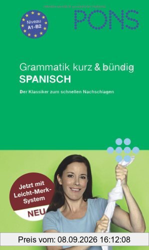 PONS Grammatik kurz & bündig Spanisch: Mit Leicht-Merk-System