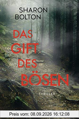 Das Gift des Bösen: Thriller