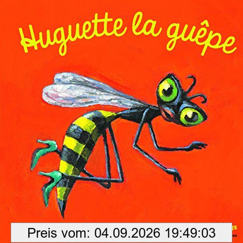 Huguette la guêpe