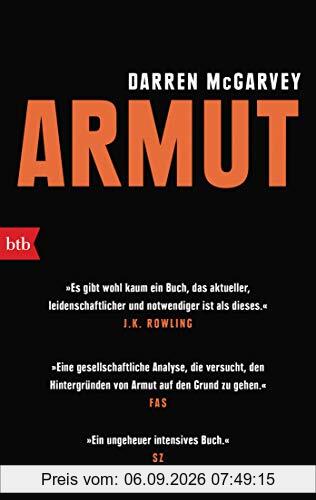ARMUT: »Es gibt wohl kaum ein Buch, das aktueller, leidenschaftlicher und notwendiger ist als dieses.« J. K. Rowling