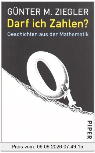 Darf ich Zahlen?: Geschichten aus der Mathematik