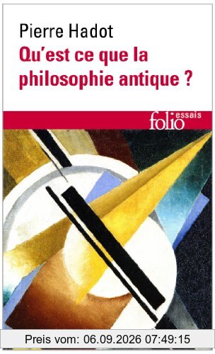 Qu'est-ce que la philosophie antique ?