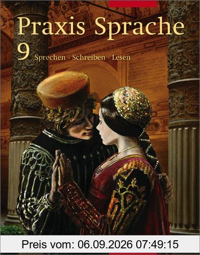 Praxis Sprache Ausgabe Ost: Schülerband 9